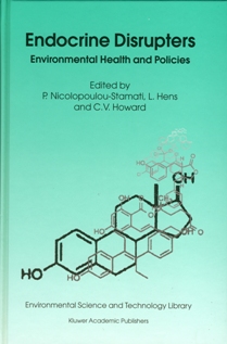 Endocrine Disrupters: Environmental Health and Policies